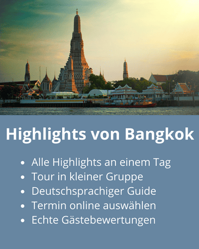 Highlights von Bangkok